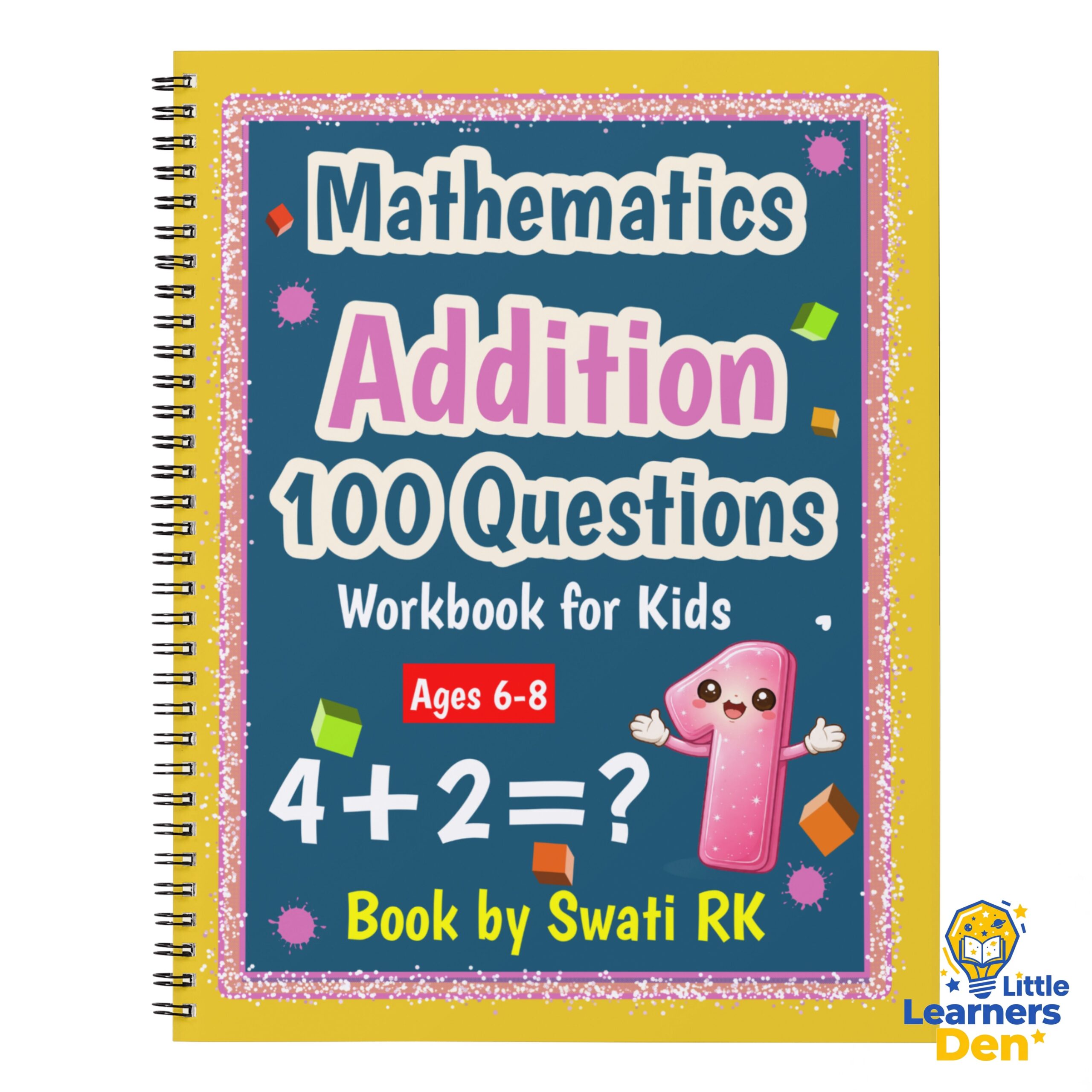 Mathematics Addition Workbook for Kids (Ages 6-8) – 100 Questions by Swati RK | PDF -Instant Download | Digital Product 2 Mathematics addition problems