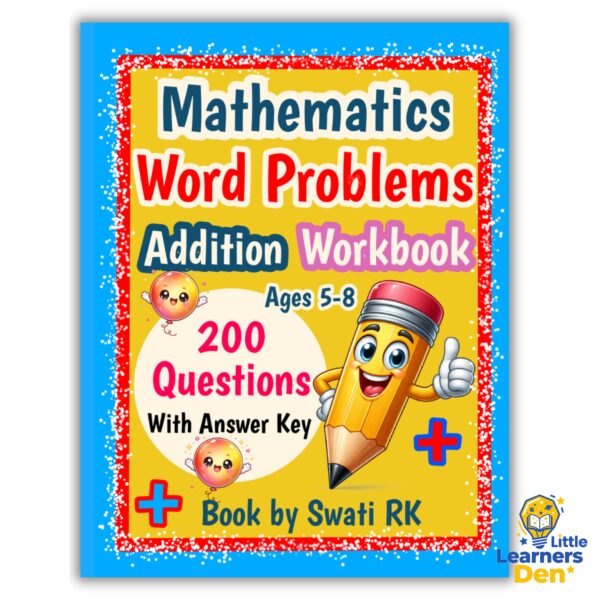 Addition Word Problems for Kids Ages 5 to 8 | Mathematics Workbook | 200 Questions with Answer Key (Instant Download) | Digital Product