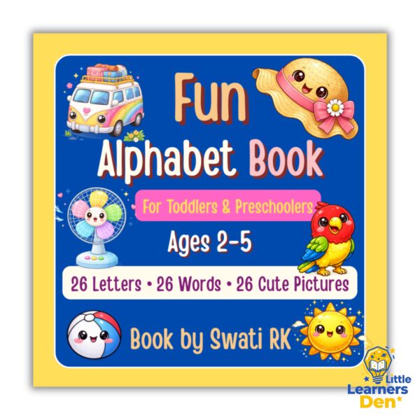 Fun Alphabet Book for Toddlers & Preschoolers Ages 2-5