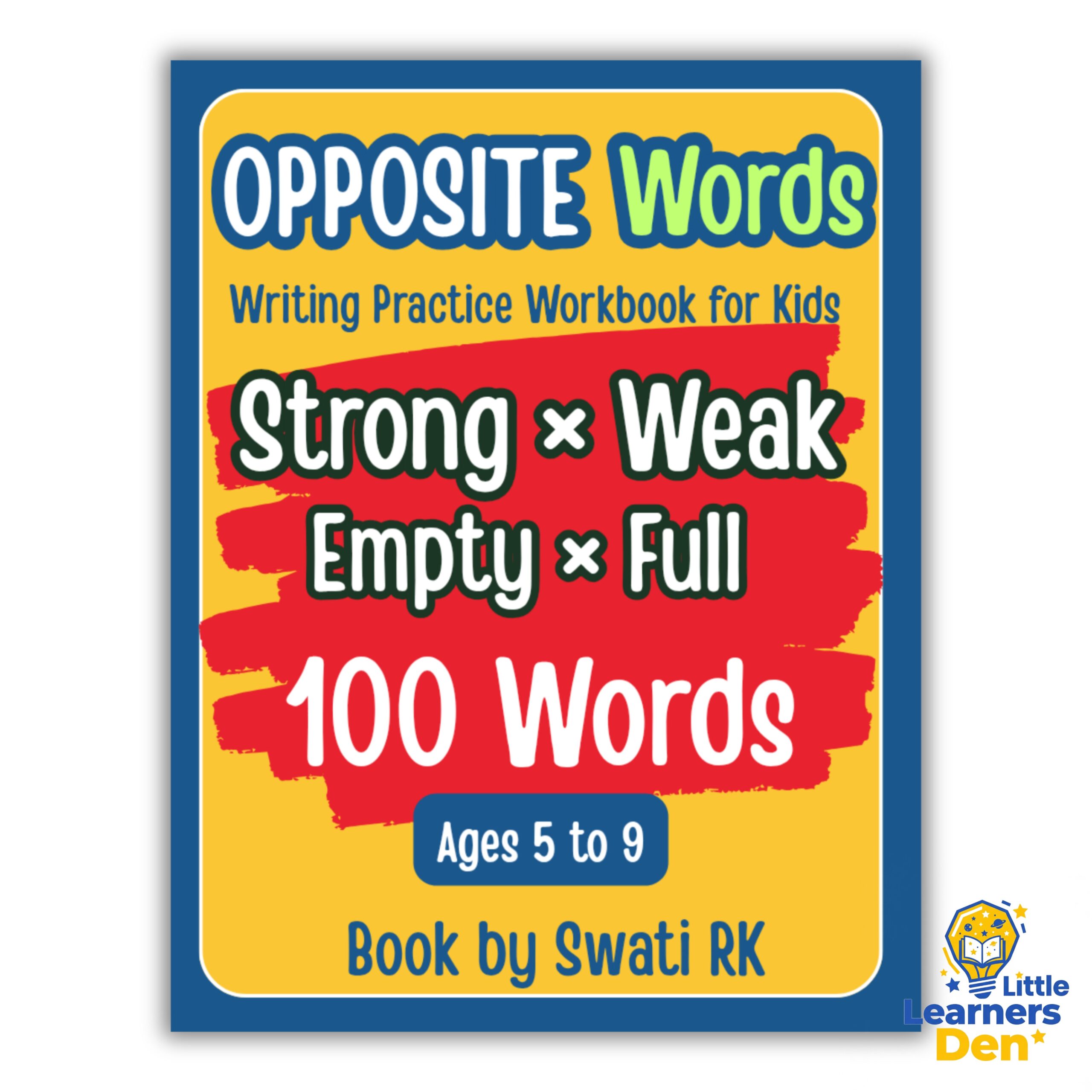 Opposite Words Writing Practice Workbook for Kids: 100 Word Pairs to Learn and Practice | Ages 5 to 9 | Instant Download | Digital Product 2 Opposite Words Writing Practice Workbook for Kids: 100 Word Pairs to Learn and Practice | Ages 5 to 9 | Instant Download | Digital Product